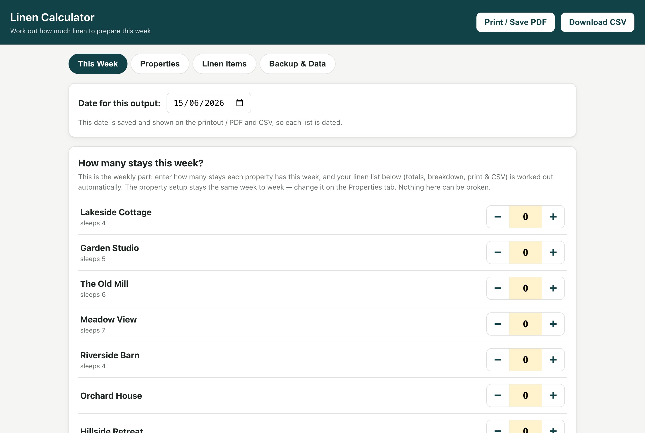 The Linen Calculator's "This Week" screen — a list of holiday-let properties with plus/minus steppers for the number of stays each week, branded in deep teal. Shown with generic demo property names, not real client data.